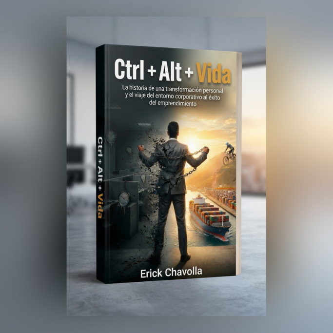 Ctrl + Alt + Vida Portada del libro "Ctrl + Alt + Vida" de Erick Chavolla, con un hombre en actitud reflexiva.